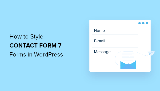 How to Configure Contact Form 7 for Your WordPress Site