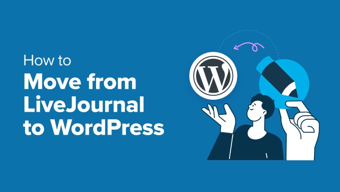 Move from LiveJournal to WordPress