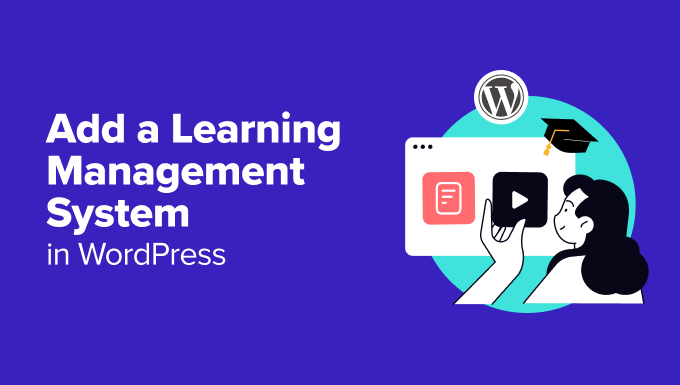 How to Add a Learning Management System in WordPress