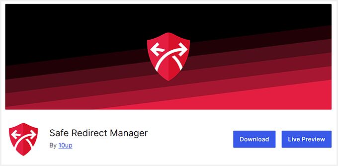 Safe Redirects Manager