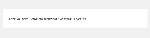 当用户尝试发布标题中含有禁用词的帖子时显示错误