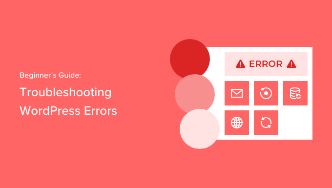 Troubleshooting Top 10 WordPress Errors: Tips