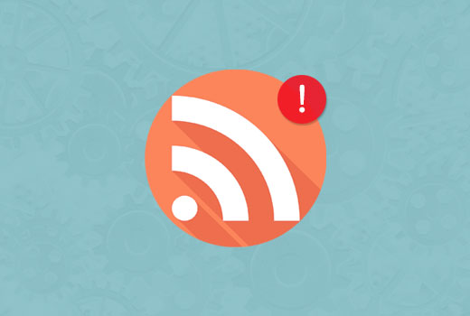 Fixing RSS feed errors in WordPress