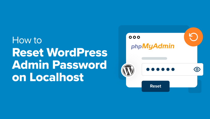 Resetting the admin password in WordPress on localhost