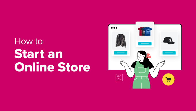 How to Start an Online Store