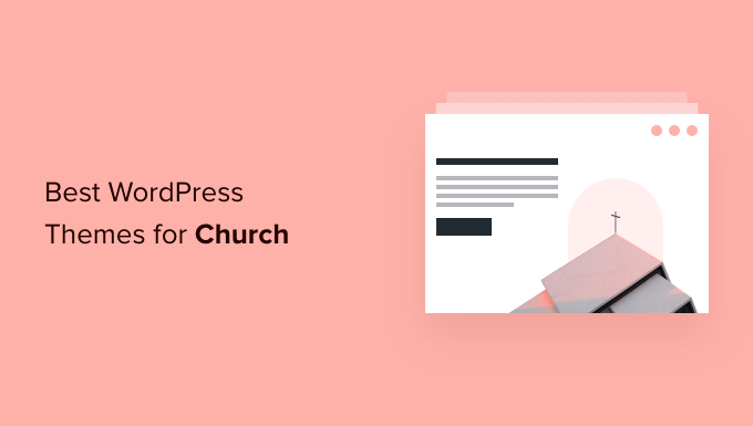 教堂的最佳 WordPress 主题