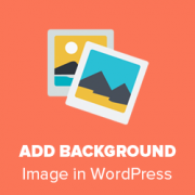 How to Add a Background Image in WordPress