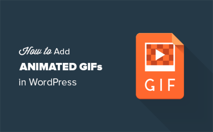 WordPress GIFs - Como Utilizá-los em Seu Site