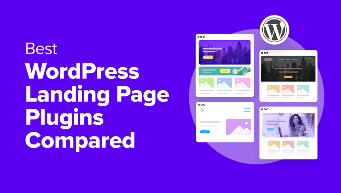 Best WordPress Landing Page Plugins Compared