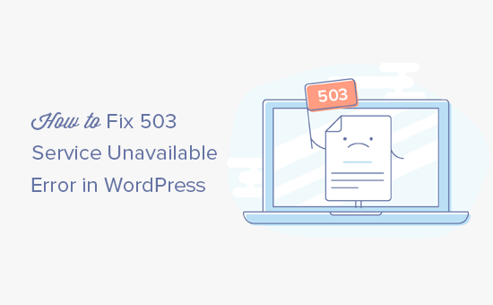How To Fix 503 Service Unavailable Error In Wordpress 