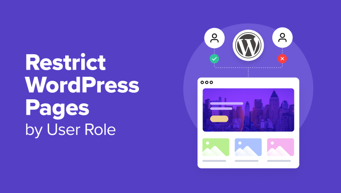 Restrict WordPress pages by user roles