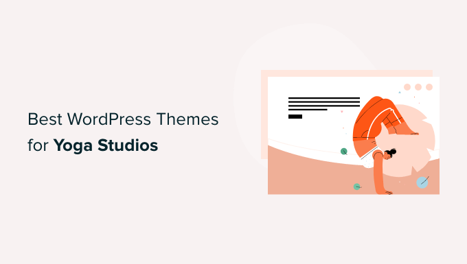 Best WordPress Themes for Yoga Studios