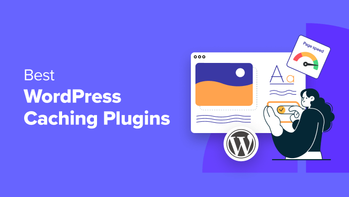 5 Best WordPress Caching Plugins to Speed Up Your Website (2024) – مرجع علم و فناوری