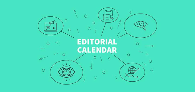 Editorial calendar