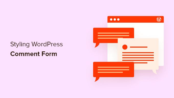 Styling WordPress comment form