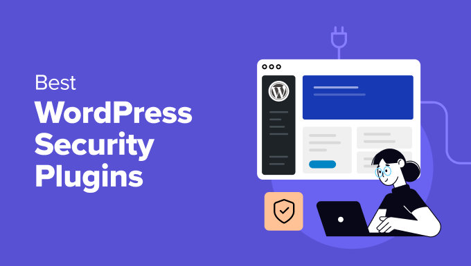 Best WordPress Security Plugins to Protect Your Site (Compared)