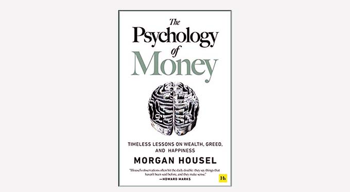 The Psychology of Money 