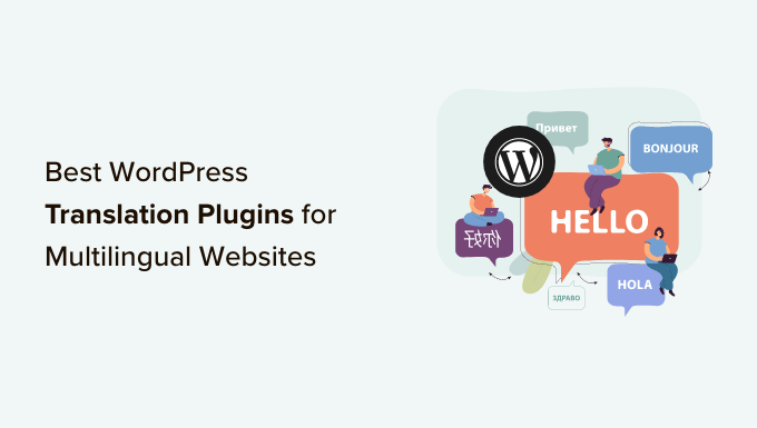 Best WordPress Translation Plugins for Multilingual Websites