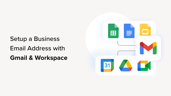 How to Setup a Professional Email Address With Gmail and Workspace ...