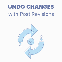 How to Undo Changes in WordPress (Posts, Pages & Forms)