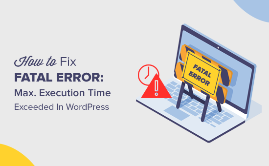 Fix Fatal Fejl: Maximum Execution Time Exceeded i WordPress nemt