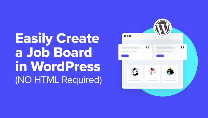 How to easily create a job board in WordPress