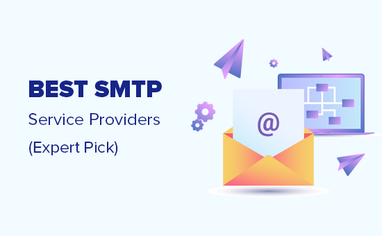 7 Best Smtp Service Providers With High Email Deliverability 2021