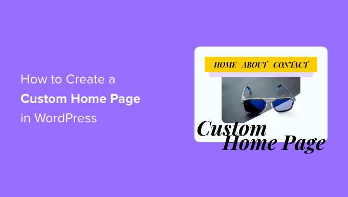 how-to-create-a-custom-home-page-in-wordpress-devsday-ru