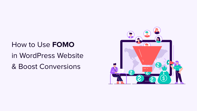 如何在 WordPress 网站上使用 FOMO 来提高转化率