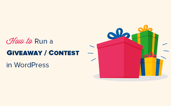 How To Run A Giveaway Contest In Wordpress With Rafflepress