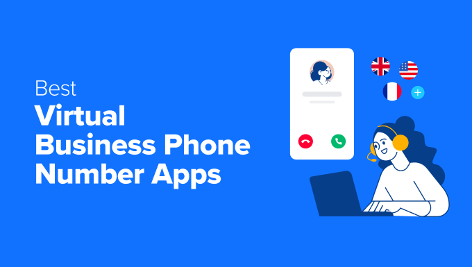 Best Virtual Business Phone Number Apps