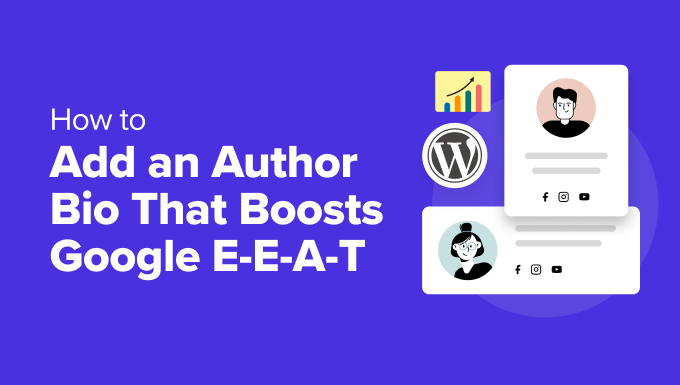 How to Add a WordPress Author Bio That Boosts Google E-E-A-T