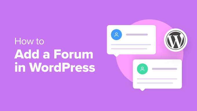 How to Add a Forum in WordPress