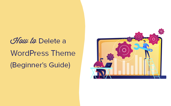 How to easily delete a WordPress theme