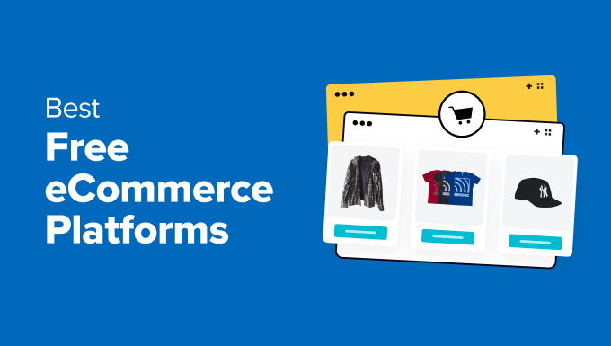 Best Free eCommerce Platforms (Compared)