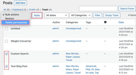 Click the 'Bulk Actions' Drop Down and Select 'Delete Permanently'