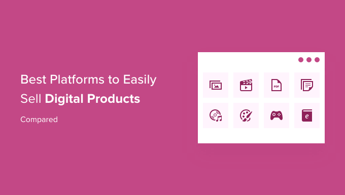 13 Best Platforms To Sell Digital Products and Make Money Online