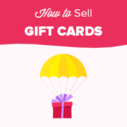 How to Sell Gift Cards with WordPress and Boost Your Revenue