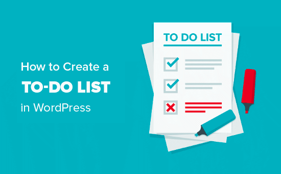 How To Create A To Do List In Wordpress