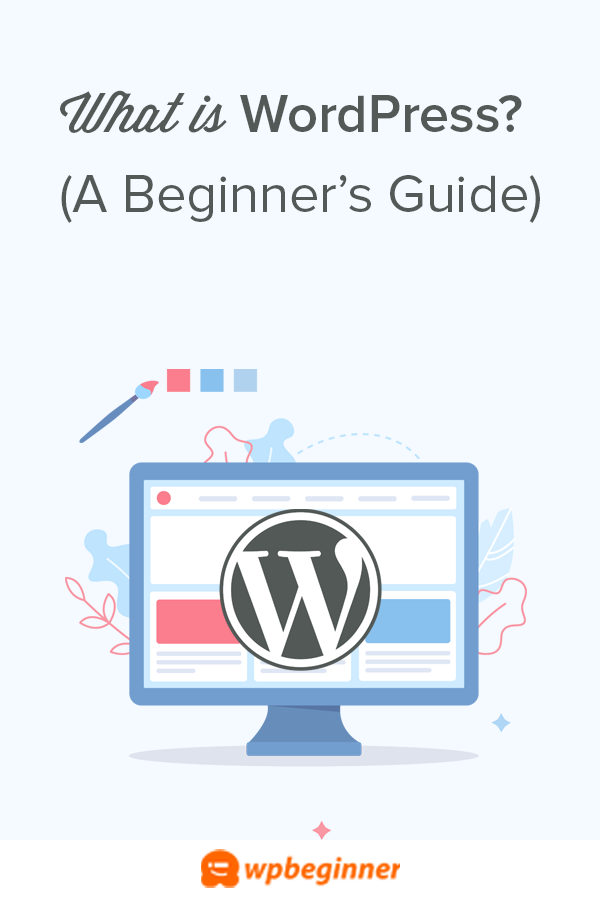 what-is-wordpress-a-beginner-s-guide-faqs-pros-and-cons