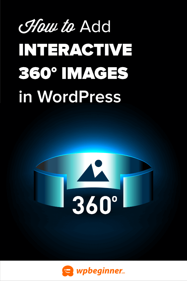 How To Easily Add Interactive 360 Degree Images In WordPress