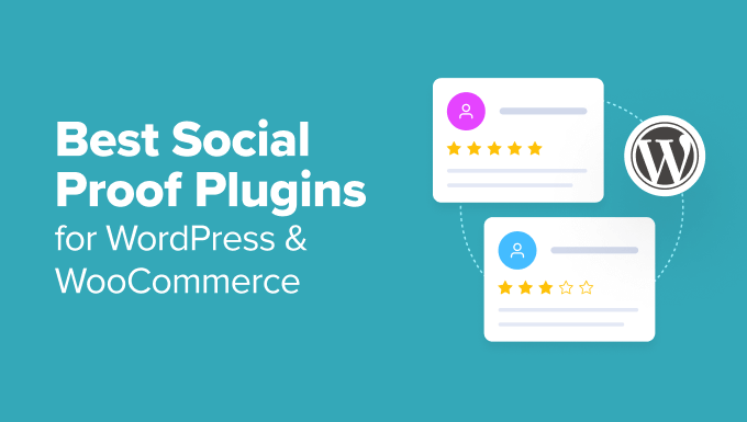 Best Social Proof Plugins for WordPress and WooCommerce