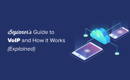 How Telephones Use VoIP - Voice over Internet Protocol - Bleuwire