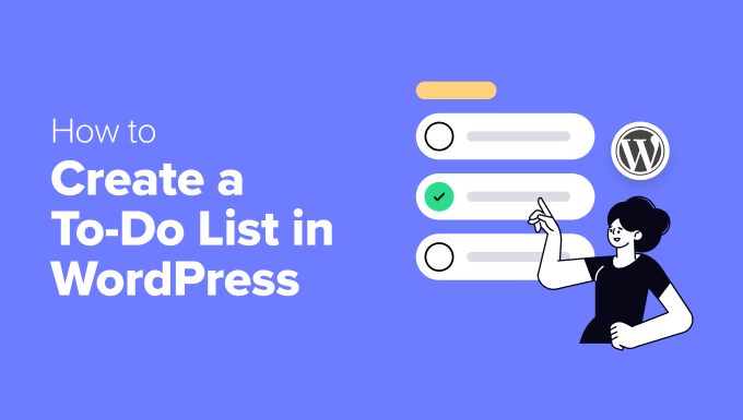 How to Create a To-Do List in WordPress