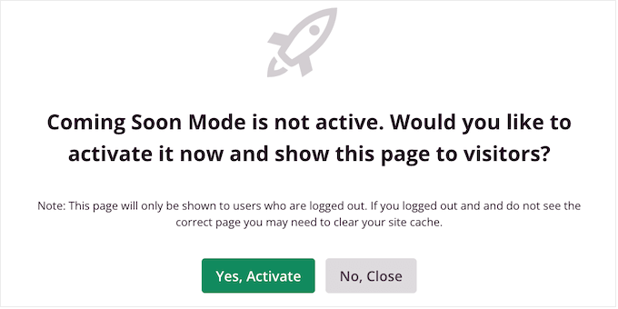 How to activate coming soon mode