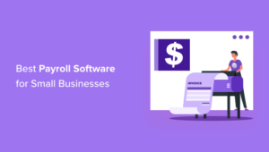 6 Best Payroll Software For Small Businesses (2024)