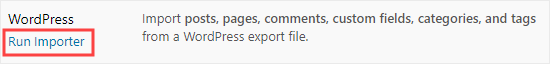 Click the link to run the WordPress import tool