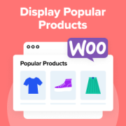 How to display popular products in WordPress