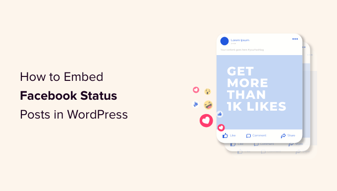 How to embed Facebook status posts in WordPress