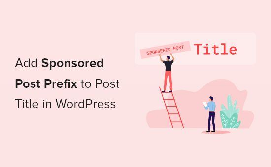 how-to-add-sponsored-post-prefix-to-post-title-in-wordpress